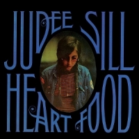 Judee Sill Heartfood