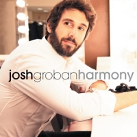 Groban, Josh Harmony