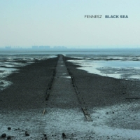 Fennesz Black Sea