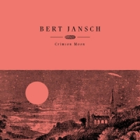 Jansch, Bert Crimson Moon