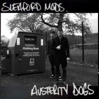 Sleaford Mods Austerity Dogs -coloured-