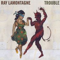 Lamontagne, Ray Trouble -180gr-