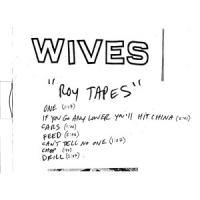 Wives Roy Tapes (mini-album)