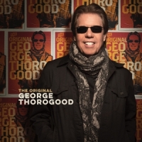 Thorogood, George The Original
