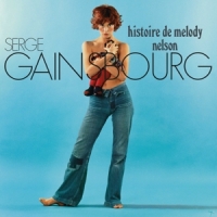 Gainsbourg, Serge Histoire De Melody Nelson