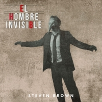 Steven Brown El Hombre Invisible