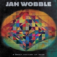 Wobble, Jah A Brief History Of Now (red/black/y