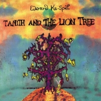 Edward Ka-spel Tanith And The Lion Tree