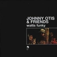Otis, Johnny Watts Funky