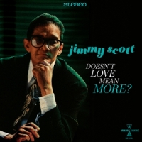 Scott, Jimmy Doesn't Love Mean More?