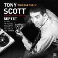 Scott, Tony -septet- Fingerpoppin'