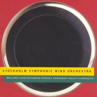 Stockholm Symphonic Wind Orchestra Mellnas/khatchaturian/rimsky-korsak