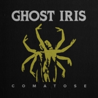 Ghost Iris Comatose -coloured-