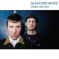 Sleaford Mods Divide And Exit -coloured-
