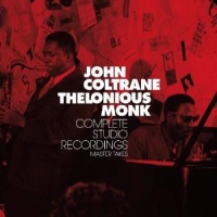 Coltrane, John / Thelonious Monk Complete Studio Recordings