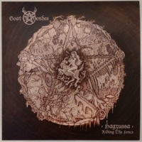 Goat Of Mendes Hagzussa - Riding The Fence