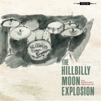 Hillbilly Moon Explosion By Popular Demand -coloured-