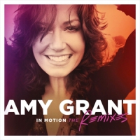 Grant, Amy In Motion: The Remixes