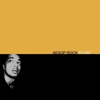 Aesop Rock Float -coloured-
