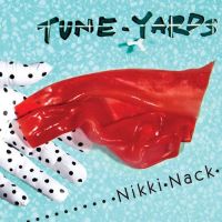 Tune-yards Nikki Nack -coloured-