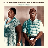 Ella And Louis Armstrong Cheek To Cheek