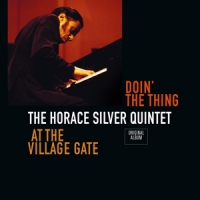 Silver, Horace -quintet- Doin' The Thing