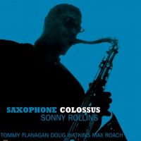 Rollins, Sonny Saxophone Colossus