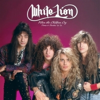 White Lion (purple) When The Children Cry-demos 83-89 -coloured-