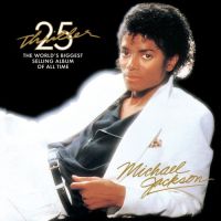Jackson, Michael Thriller 25th Anniversary Edition