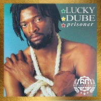 Lucky Dube Prisoner
