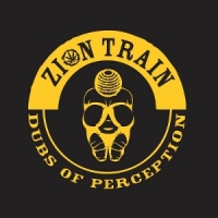 Zion Train Dubs Of Perception