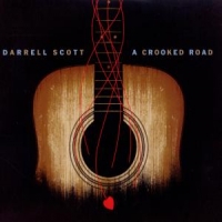 Scott, Darrell A Crooked Road