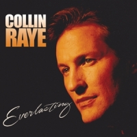 Raye, Collin Everlasting -coloured-