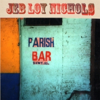 Nichols, Jeb Loy Parish Bar