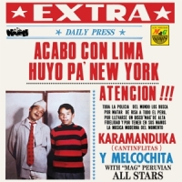 Karamanduka Y Melcochita Acabo Con Lima Huyo Pa Nueva York