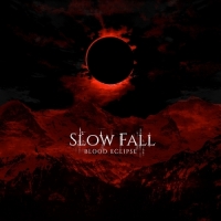 Slow Fall Blood Eclipse