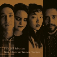 Belle & Sebastian How To Solve Our Human Problems (part 1)