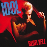 Idol, Billy Rebel Yell