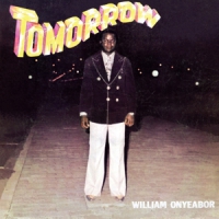Onyeabor, William Tomorrow