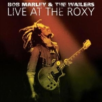 Marley, Bob & The Wailers Live At The Roxy - The Complete Con