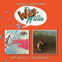 Wet Willie Wet Willie/wet Willie Ii
