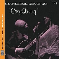 Fitzgerald, Ella / Joe Pass Easy Living (original Jazz Classics