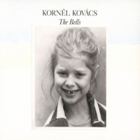 Kovacs, Kornel The Bells