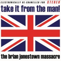 Brian Jonestown Massacre Take It From The Man
