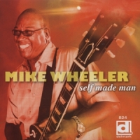 Wheeler, Mike Self Made Man