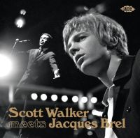 Walker, Scott / Jacques Brel Scott Walker Meets Jacques Brel