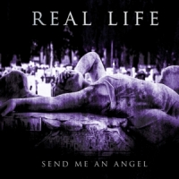 Real Life Send Me An Angel; 80 S Synth Essent