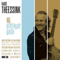 Theessink, Hans 65 Birthday Bash