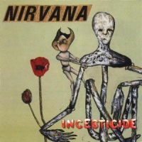 Nirvana Incesticide