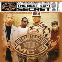 Ultramagnetic Mc's Best Kept Secret